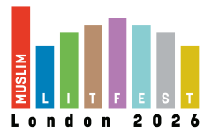 Muslim Litfest - London '26