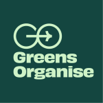 Greens Organise