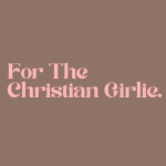 For The Christian Girlie C.I.C