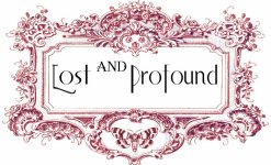 Lost & Profound