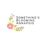 Something's Blooming Annapolis