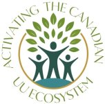 Activating the Canadian UU Ecosystem