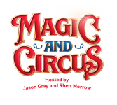Magic and Circus Show Spectacular