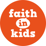 Faith in Kids