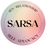 Sex & Relationship Self-Advocacy