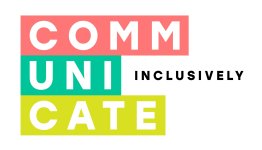 Communicate Inclusively