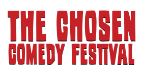The Chosen Comedy Festival