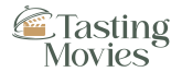 Tasting Movies