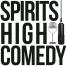 Spirits High Comedy