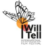 I Will Tell International Film Festival