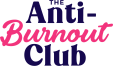 The Anti-Burnout Club