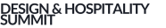 DESIGN & HOSPITALITY SUMMIT