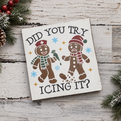 Icing it Holiday Sign