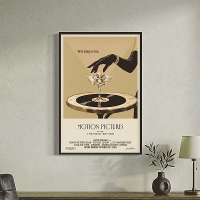 Motion Pictures No. 06: The Heist Edition · 11 × 17 Poster image