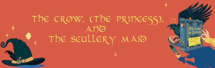 Recording of the reading for “The Crow, The Princess, And The Scullery Maid” image
