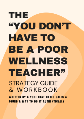 The "You Don't Have to be a Poor Wellness Teacher" Workbook image