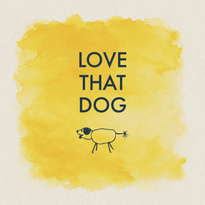 Love That Dog Poster image