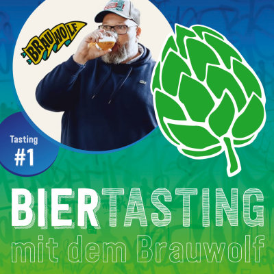 Werbung für ein Biertasting mit dem Brauwolf. Das Bild zeigt den Brauwolf (Christian Wolf), der ein Glas Bier zu seinem Mund führt sowie den Text "Biertasting #1 mit dem Brauwolf".