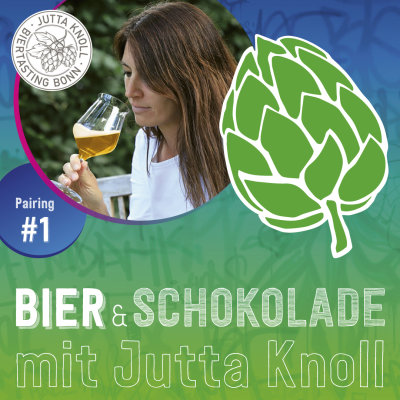 Werbung für ein Foodpairing mit Jutta Knoll. Das Bild zeigt Jutta Knoll, die ein Glas Bier in der Hand hält und daran riecht sowie den Text "Pairing #1 Bier & Schokolade mit Jutta Knoll".