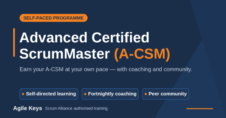 Advanced Certified Scrum Master self-paced programme. image