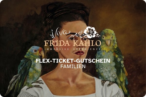 Gutschein | VIVA FRIDA KAHLO Flex-Ticket "Familien" image