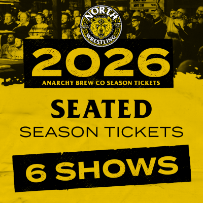 NORTH 2026 Anarchy Season Ticket – 6 Shows – SEATED image