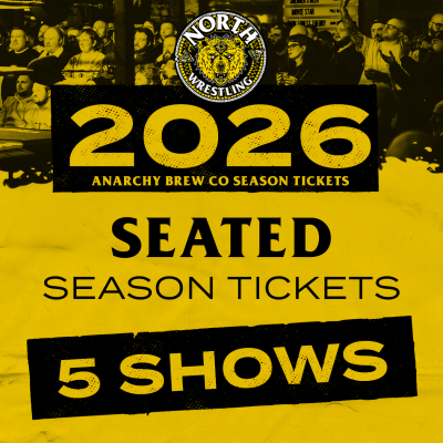 NORTH 2026 Anarchy Season Ticket – 5 Shows – SEATED image