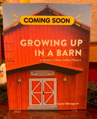 Growing Up in a Barn - A history of Ross Valley Players image