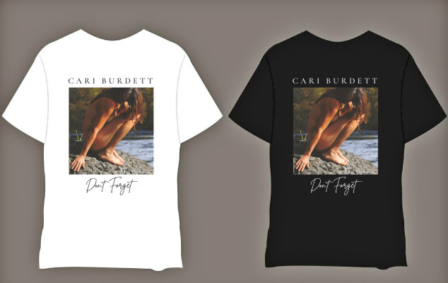 'Don't Forget" Cari Burdett - T-shirt image