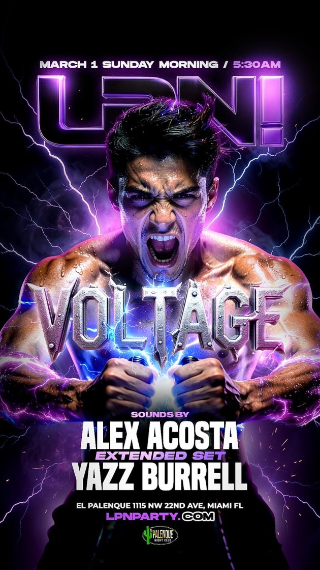 Buy Tickets – LPN! VOLTAGE ALEX ACOSTA x YAZZ BURRELL – El Palenque ...