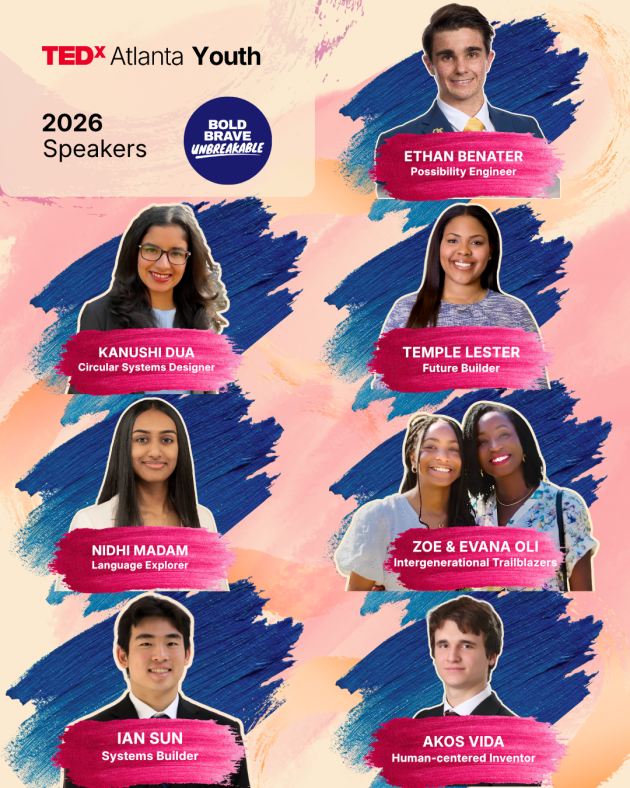 2026 TEDxAtlanta Youth Speakers