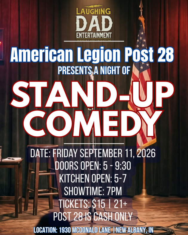 Image of a poster promoting a Laughing Dad Entertainment stand up comedy show on Sept 11 at American Legion Post 28 in New Albany, Indiana
