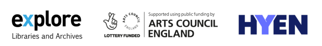 Explore's logo, Arts Council England's logo and HYEN's logo.