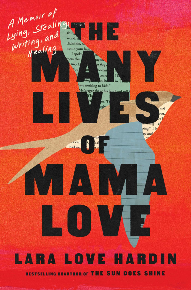 The Many Lives of Mama Love by Lara Love Hardin