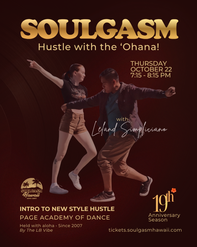 Soulgasm Hustle with the 'Ohana