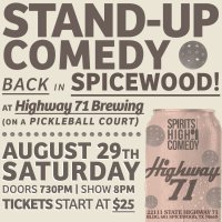 Comedy in Spicewood | Highway 71 | August 29th | SATURDAY image