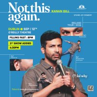 KANAN GILL: NOT THIS AGAIN – 4.30PM image