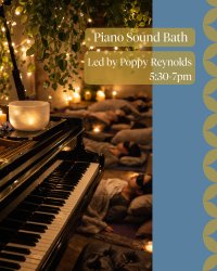 Piano Sound Bath | Led by Poppy Reynolds image