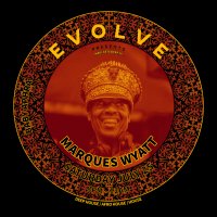 EVOLVE Presents: Marques Wyatt (Maui Gets Deep III) @ Paia Bay Coffee & Bar image