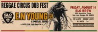 Reggae Circus Dub Fest (San Luis Obispo) - w/ E.N Young & Imperial Sound image