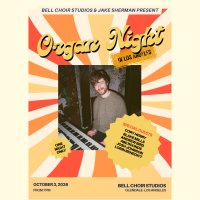 Bell Choir Studios Presents: Organ Night in Los Angeles image