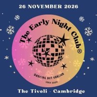 The 'Early' Early Night Club Christmas Party @ The Tivoli NOVEMBER image