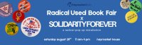 Radical Used Book Fair x Solidarity Forever image
