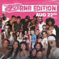 The 90s RnB Edition | August 22nd image