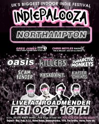 NORTHAMPTON - Roadmender - Indiepalooza - "the UK's BEST Indie Festival" image