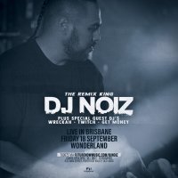 DJ NOIZ live in Brisbane, QLD image