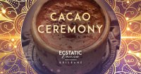Cacao Ceremony | Ecstatic Dance | Sound Healing image
