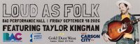 Event | Loud As Folk Presents: Taylor Kingman image