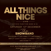 All Things Nice LIVE The Christmas Dinner Dance with showband image