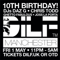 DILF Manchester: 10TH BIRTHDAY BASH! image